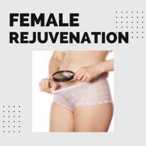 Female Rejuvenation